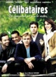 Affiche du film Célibataires