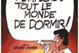 Affiche du film T'empêches tout le monde de dormir !