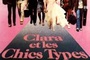Affiche du film Clara et les chics types