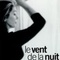 Affiche du film Le vent de la nuit - Le vent de la nuit 