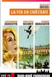 La vie de château 