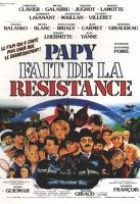 Affiche miniature du film Papy fait de la résistance