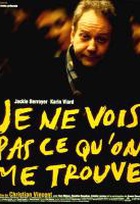 Affiche miniature du film Je ne vois pas ce qu'on me trouve