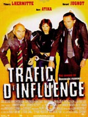 Affiche du film Trafic d'influence