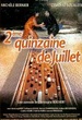 2ème Quinzaine de Juillet 