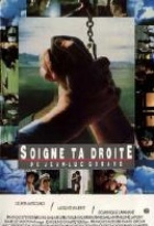 Affiche miniature du film Soigne ta droite