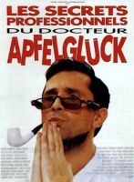 Affiche du film Les Secrets professionnels du Docteur Apfelglück