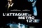 Affiche du film L'attaque du métro 123