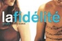 Affiche du film La fidélité