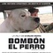 Affiche du film Bombon el Pero - Bombon el Pero 