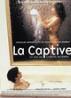 Affiche du film La captive