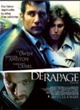 Affiche du film Dérapage
