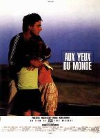 Affiche du film Aux yeux du monde