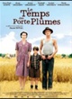 Affiche du film Le temps des portes-plumes