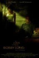 Affiche miniature du film A Love Song for Bobby Long