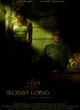 Affiche du film A Love Song for Bobby Long