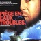 Affiche du film Piège en eaux troubles - Piège en eaux troubles 