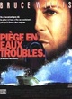 Affiche du film Piège en eaux troubles