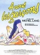 Affiche du film A nous les garçons