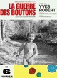 Affiche du film La guerre des boutons