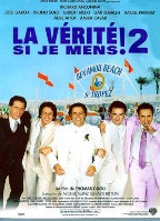 Affiche du film La vérité si je mens ! 2