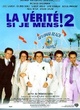 Affiche du film La vérité si je mens ! 2