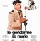 Affiche du film Le gendarme se marie - Le gendarme se marie 