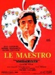 Affiche du film Le maestro