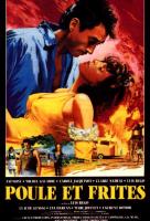 Affiche du film Poule et frites