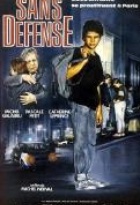 Affiche miniature du film Sans défense