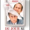 Affiche du film Du jour au lendemain - Du jour au lendemain 