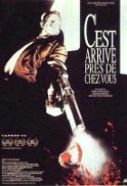 Affiche miniature du film C'est arrivé près de chez vous