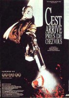 Affiche du film C'est arrivé près de chez vous