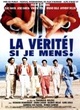 Affiche du film La vérité si je mens !