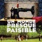 Affiche du film Un monde presque paisible - Un monde presque paisible 