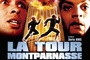 Affiche du film La Tour Montparnasse infernale 