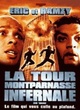 Affiche du film La Tour Montparnasse infernale