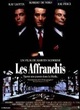 Affiche du film Les Affranchis