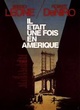 Affiche du film Il était une fois en Amérique