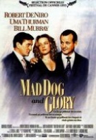 Affiche miniature du film Mad dog and glory