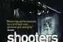 Affiche du film Shooters