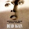 Affiche du film Dead again - Dead again 