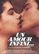 Affiche du film Un amour infini...