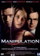 Affiche du film Manipulation