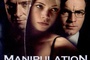 Affiche du film Manipulation