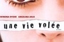 Affiche du film Une vie volée
