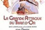 Affiche du film La Grande attaque du train d'or