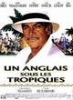 Affiche du film Un anglais sous les tropiques