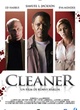 Affiche du film Cleaner