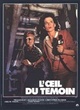 Affiche du film L'oeil du témoin
